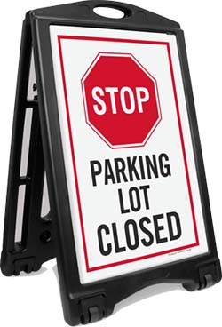 parking lot closed sign